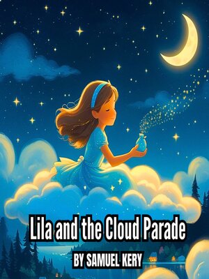 cover image of Lila and the Cloud Parade